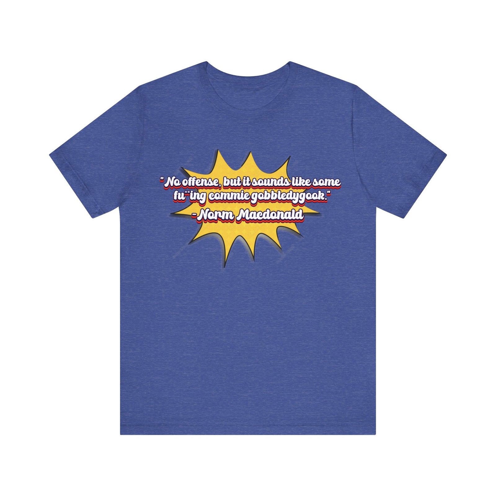 Walton & Johnson - Gobbledygook Norm Macdonald Tee