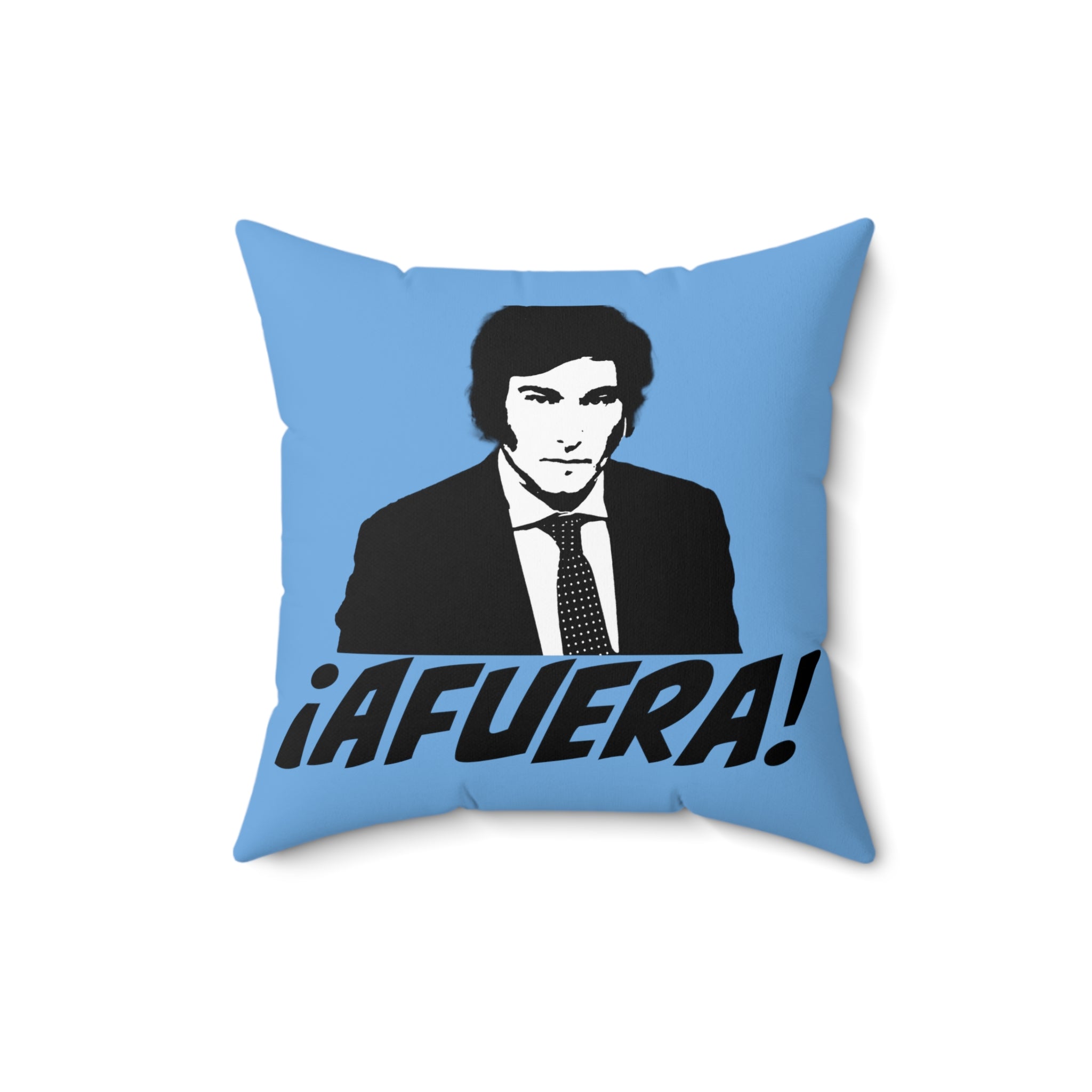 Javier Milei Afuera Polyester Square Pillow