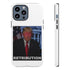 Trump's Retribution Phone Case