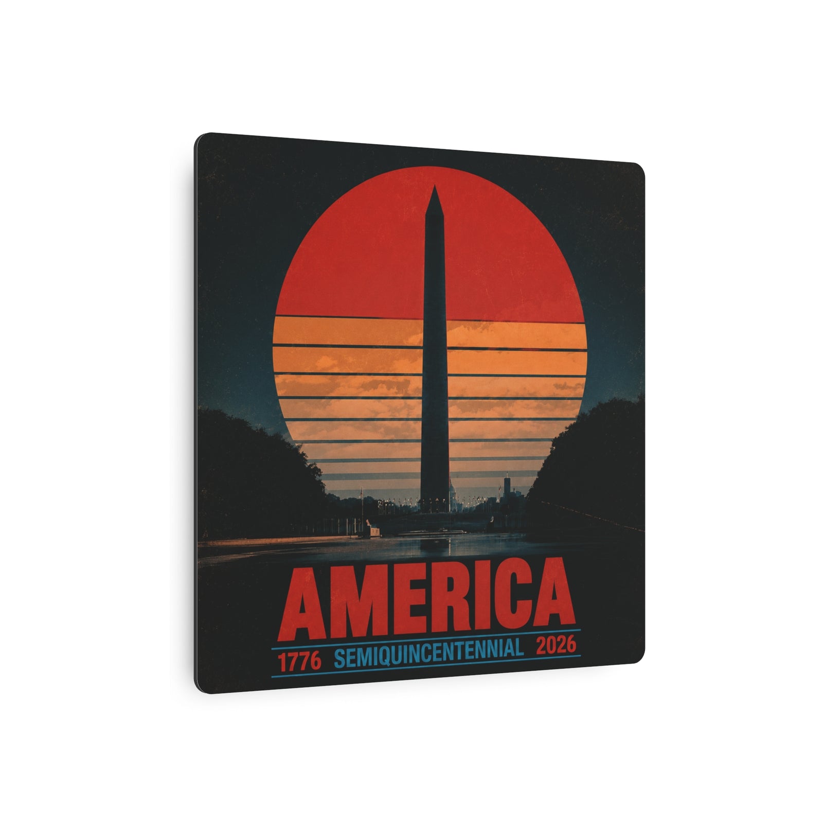 America 1776–2026 Semiquincentennial Metal Sign - 4LibertyShop.com
