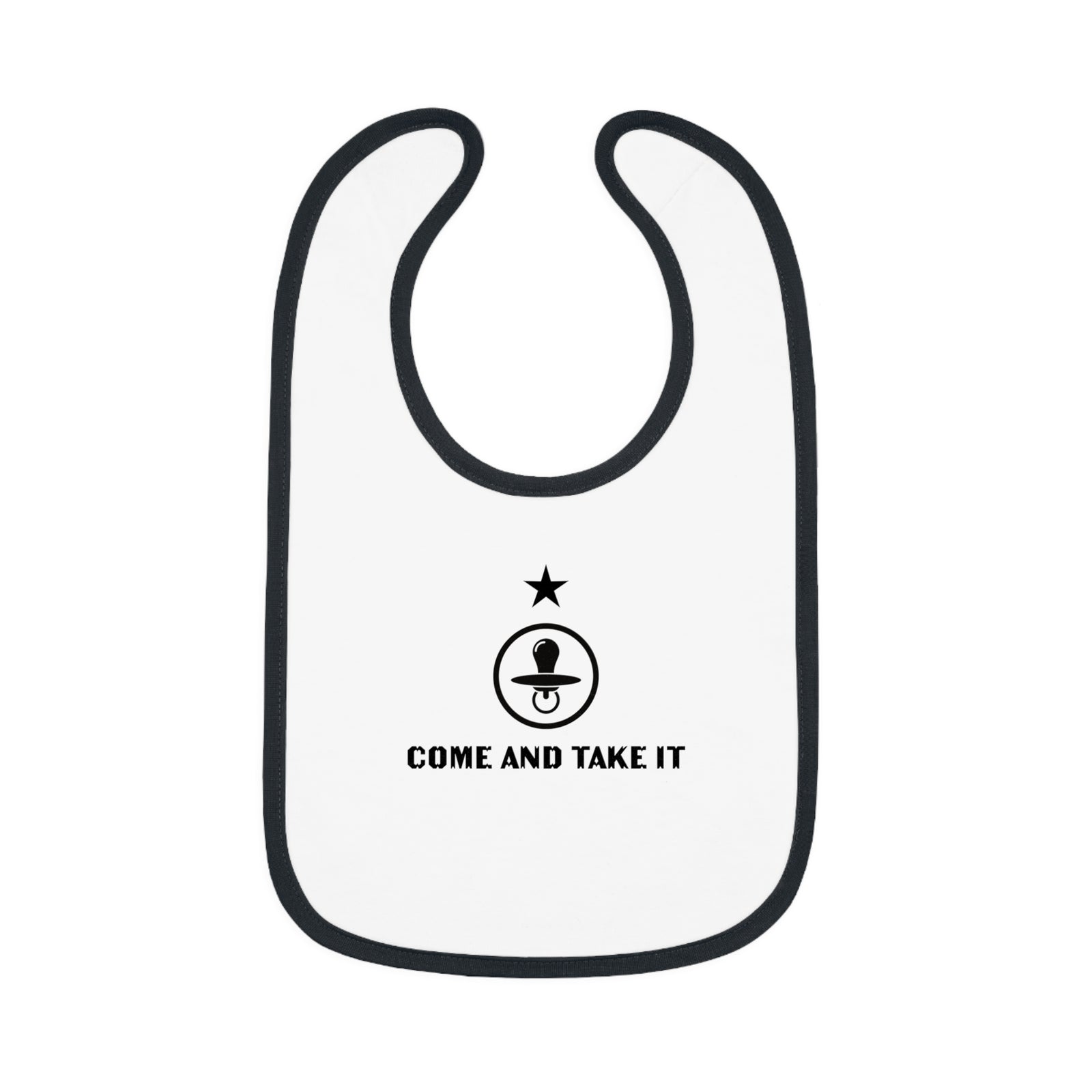 'Come and Take It Pacifier' Bib