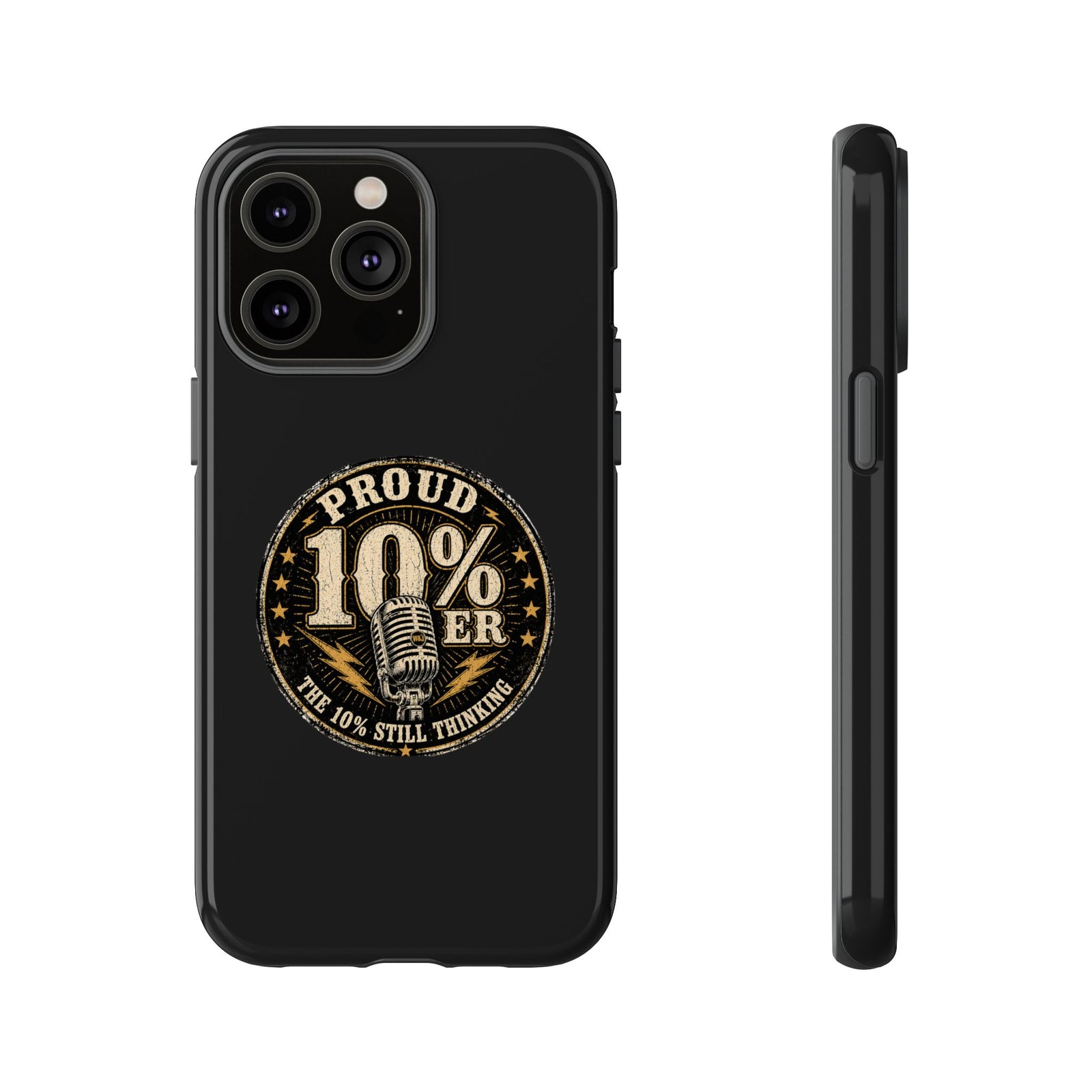 Walton & Johnson: Proud 10%er Phone Case - 4LibertyShop.com