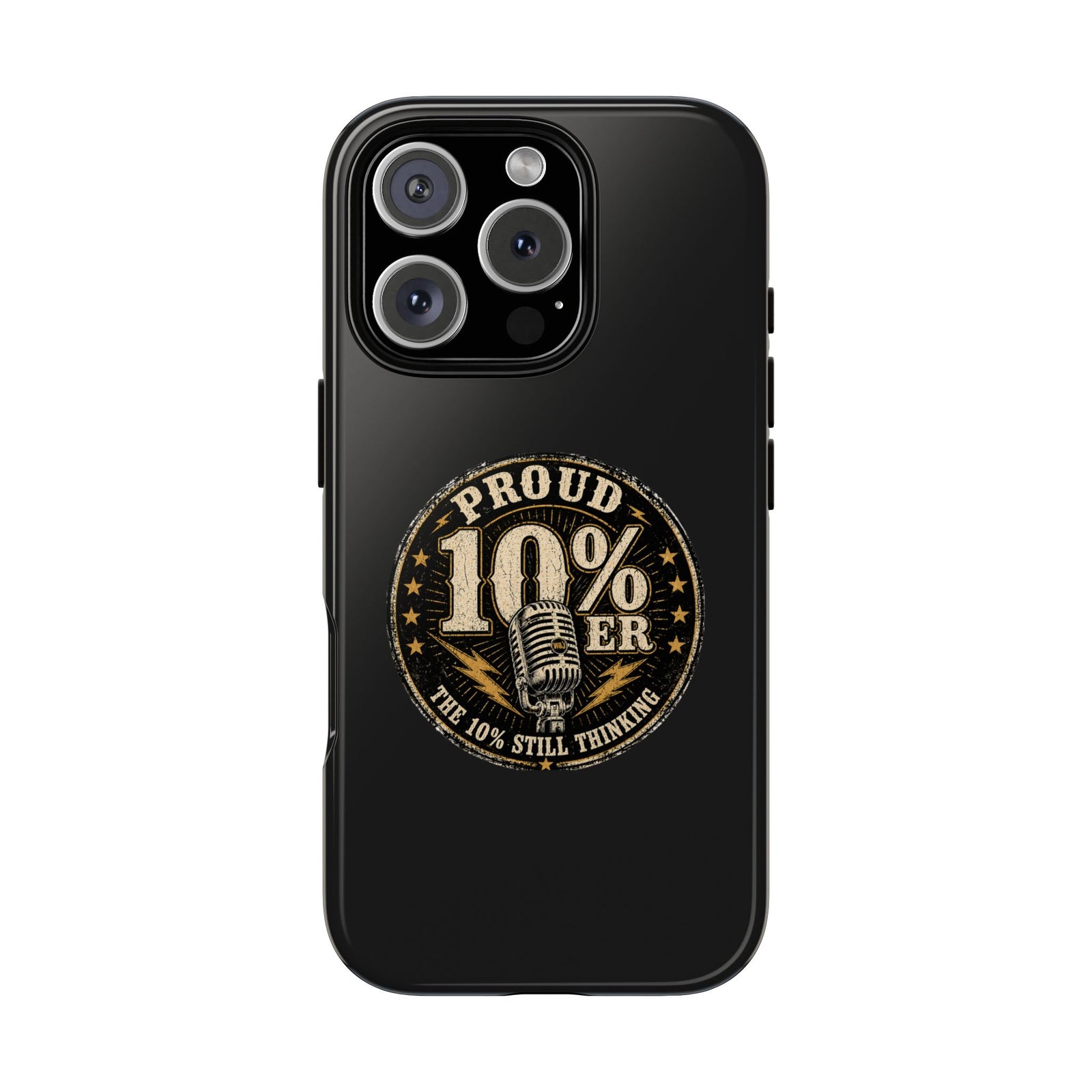 Walton & Johnson: Proud 10%er Phone Case - 4LibertyShop.com