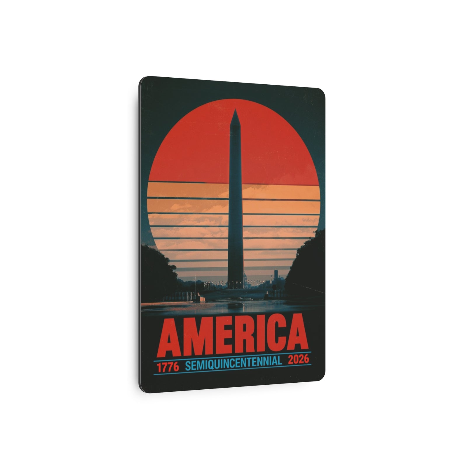America 1776–2026 Semiquincentennial Metal Sign - 4LibertyShop.com