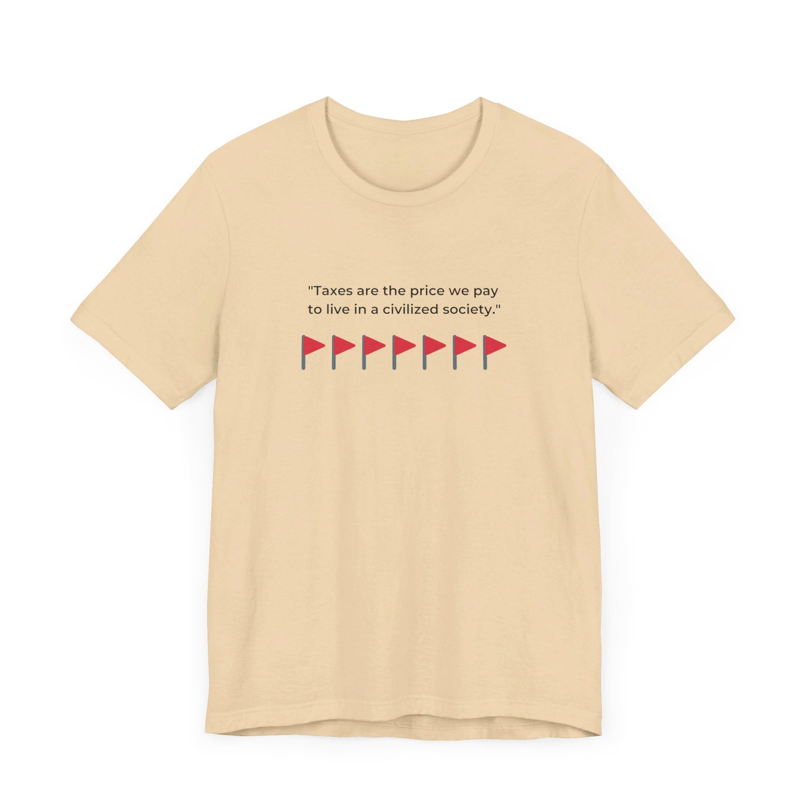 Taxation Red Flag Shirt