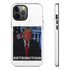 Trump's Retribution Phone Case