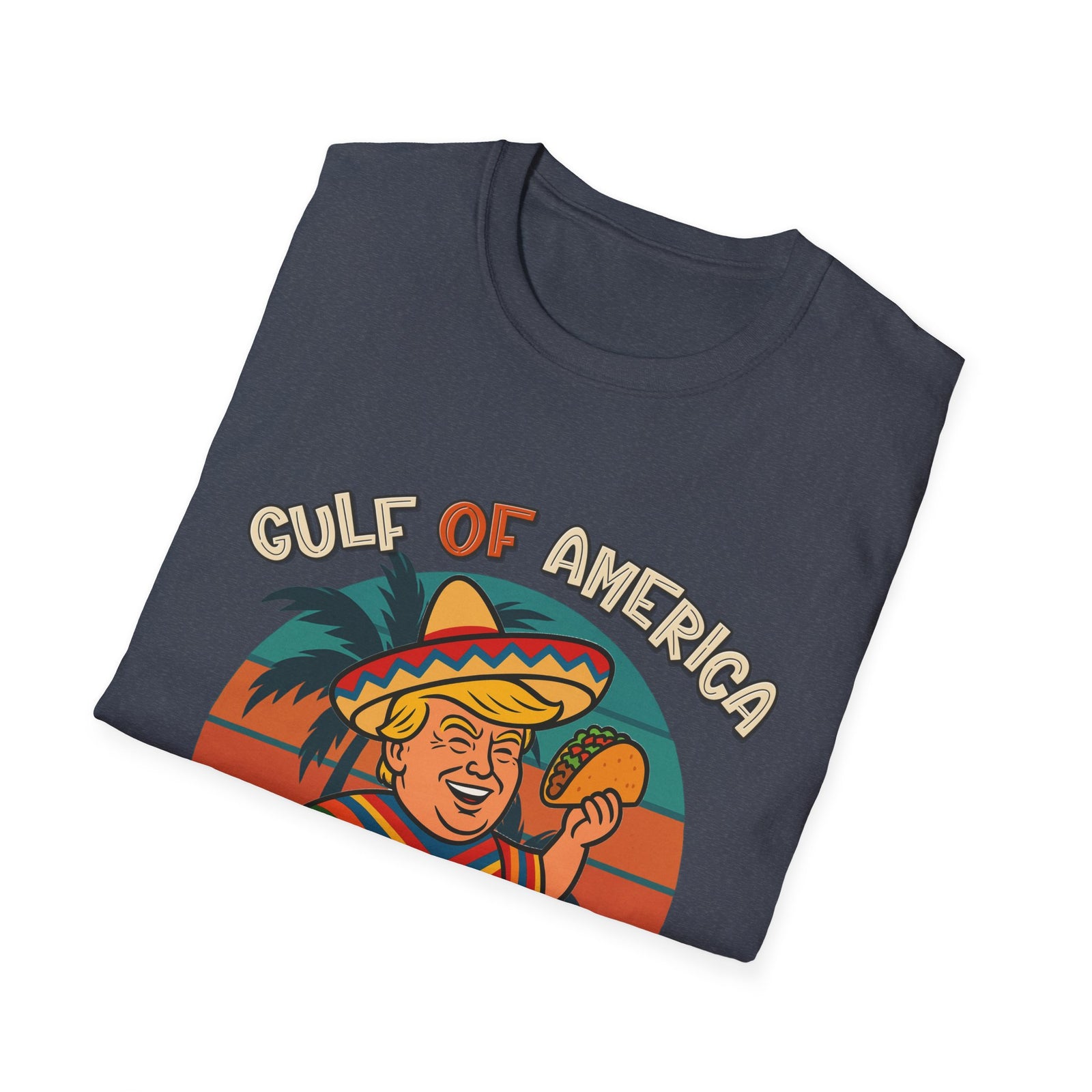 Trump Taco Fiesta Gulf of America T-shirt
