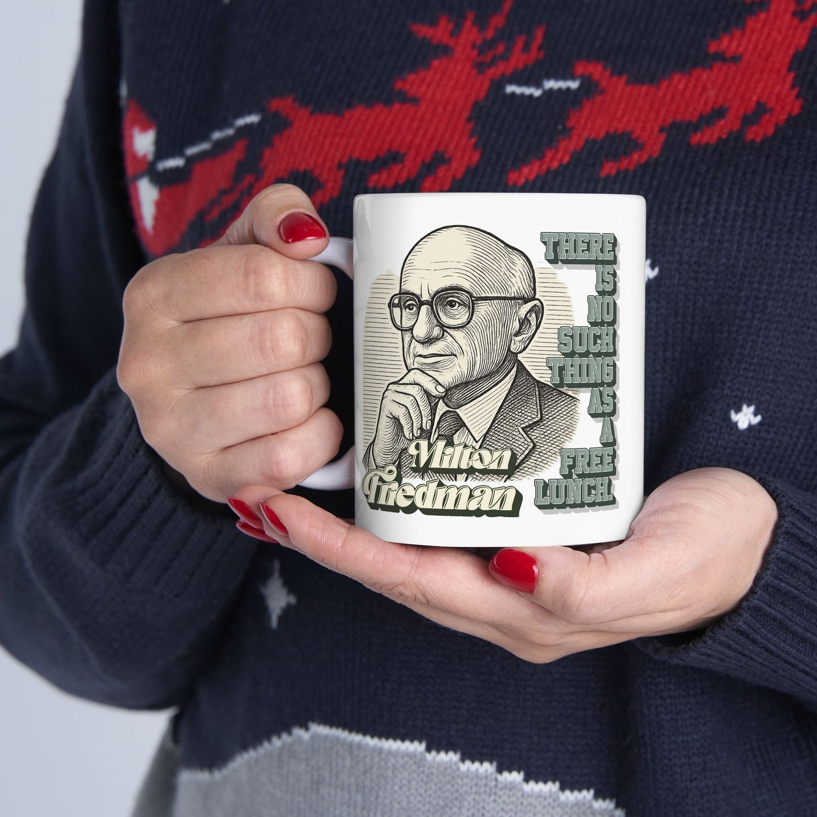 Milton Friedman TNSTAAFL Mug (11 oz or 15 oz)