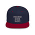 Freedom Never Sleeps - Flat Bill Snapback