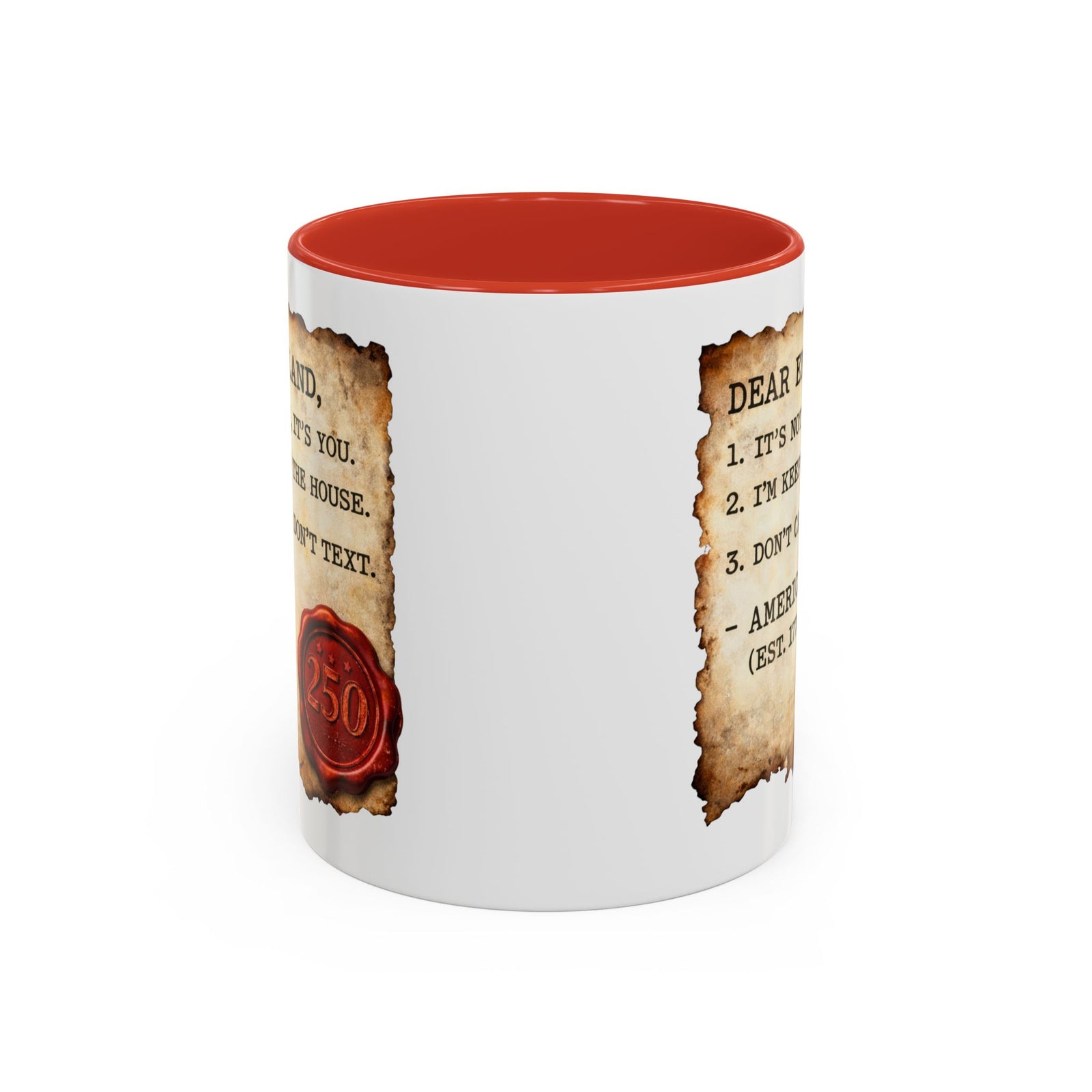 Walton & Johnson Dear England Funny 250th Anniversary Coffee Mug - 4LibertyShop.com