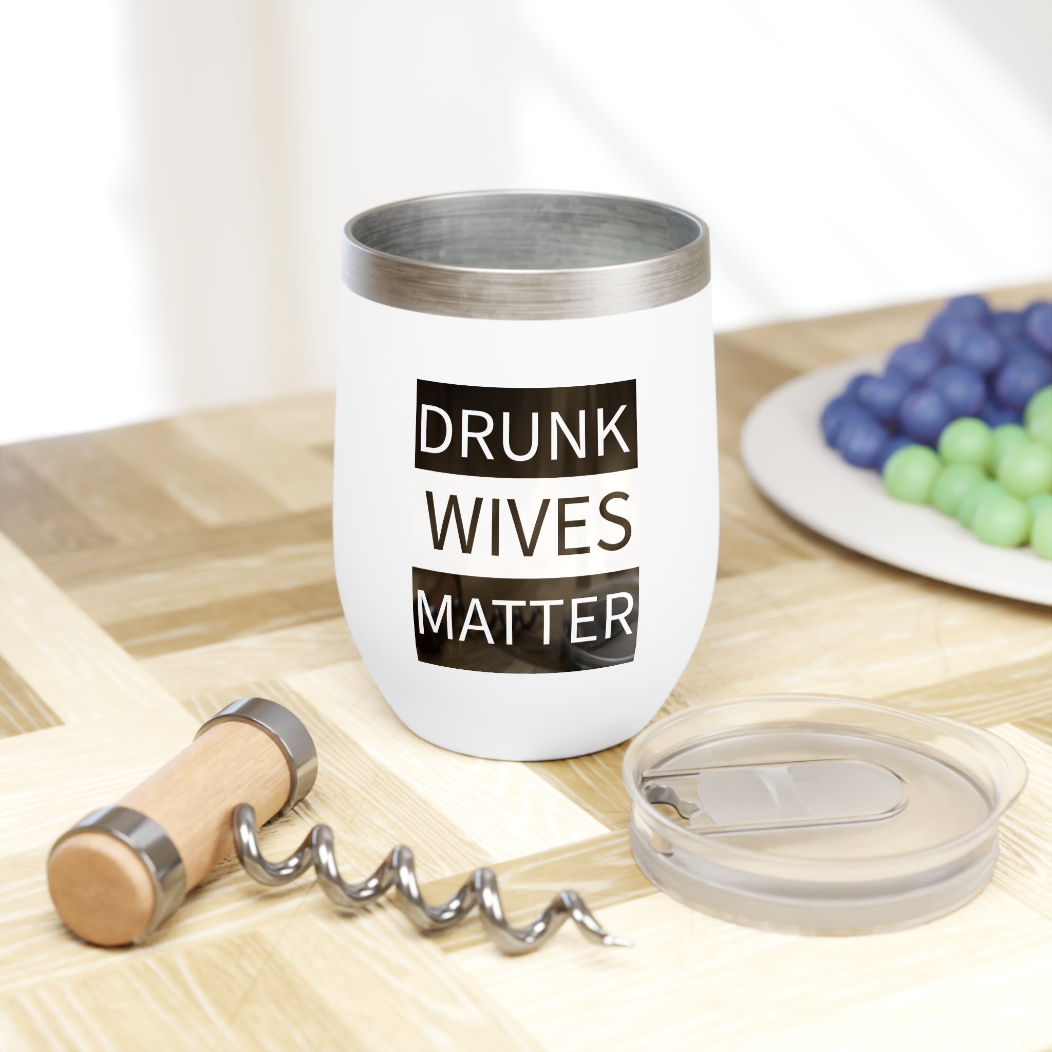 Walton & Johnson: Drunk Wives Matter Wine Tumbler, 12oz