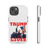 Trump Lives Phone Case