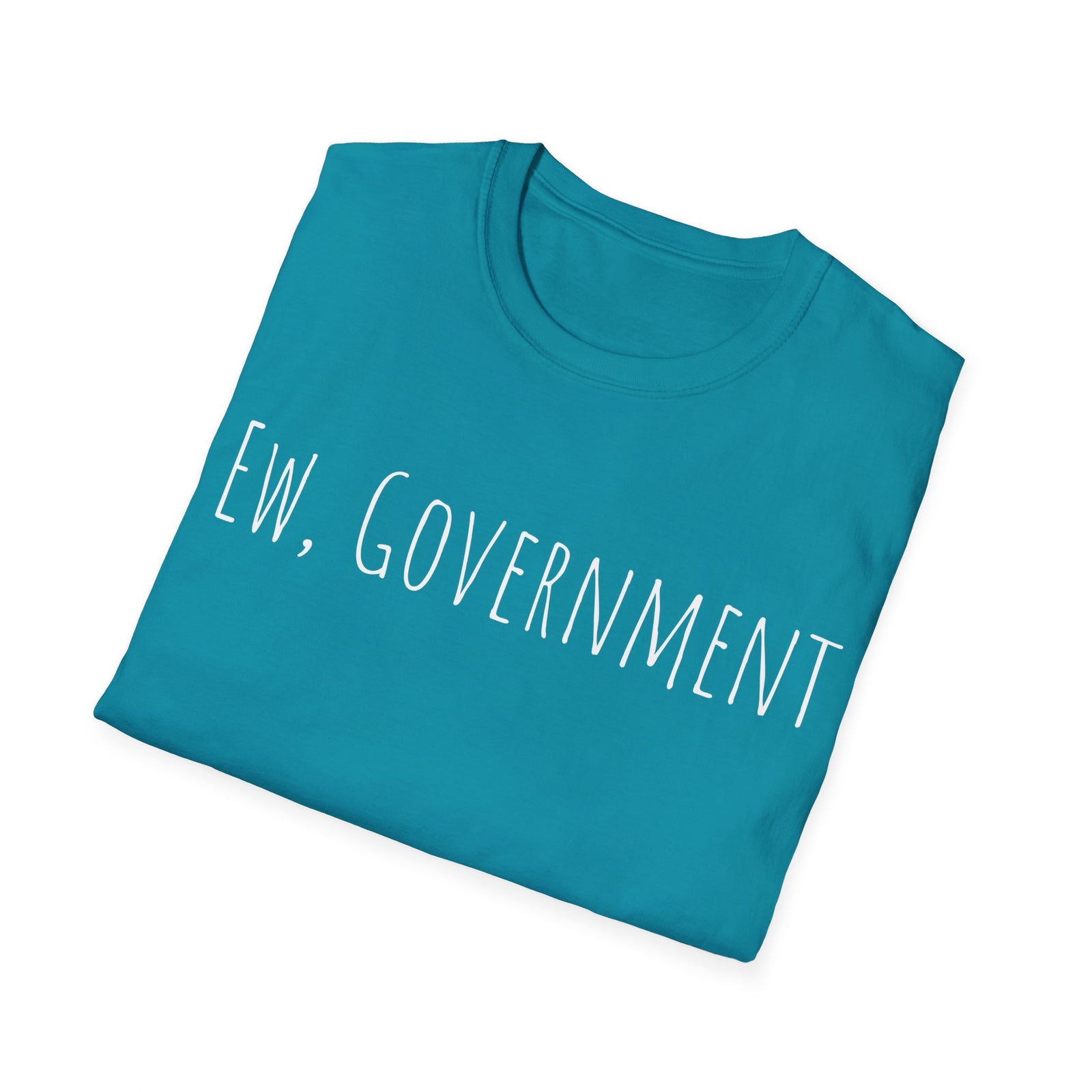 Walton & Johnson - Ew, Government Unisex T-Shirt