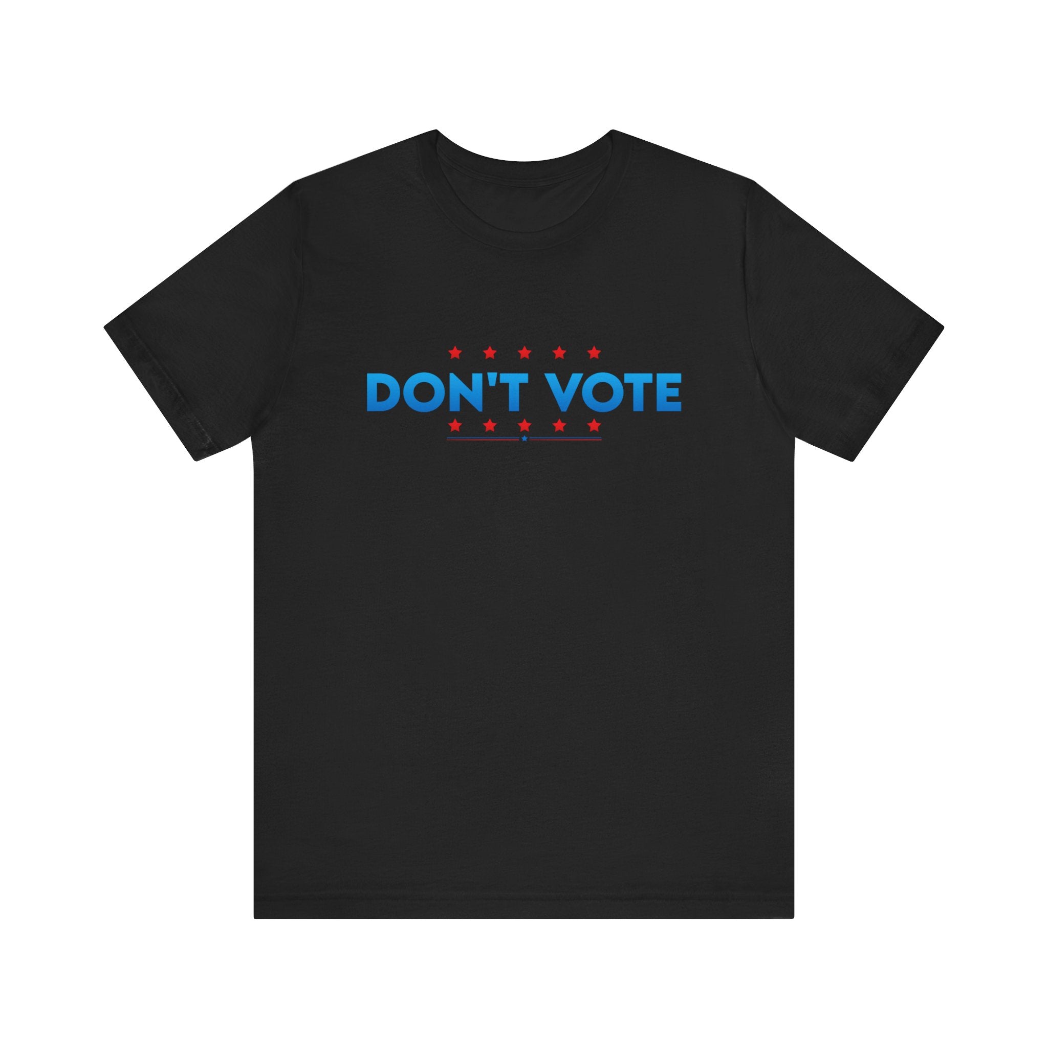 Don't Vote Patriotic Anarchist Tee