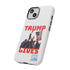 Walton & Johnson - Trump Lives Phone Case