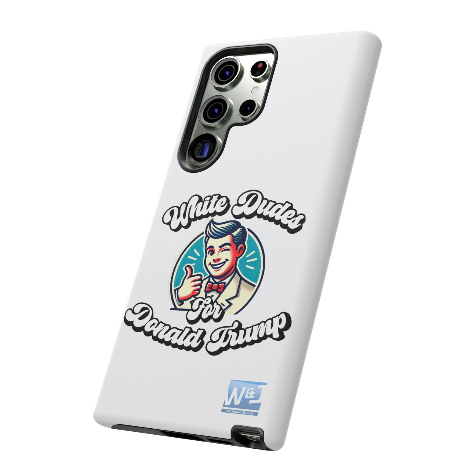 Walton & Johnson - White Dudes for Donald Trump Phone Case