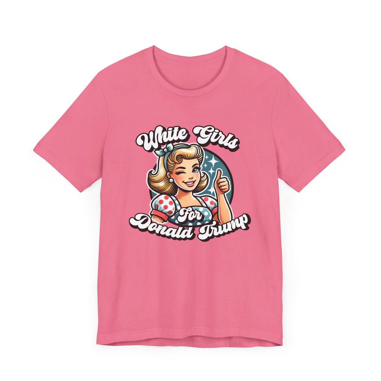 Walton & Johnson - White Girls for Donald Trump Tee