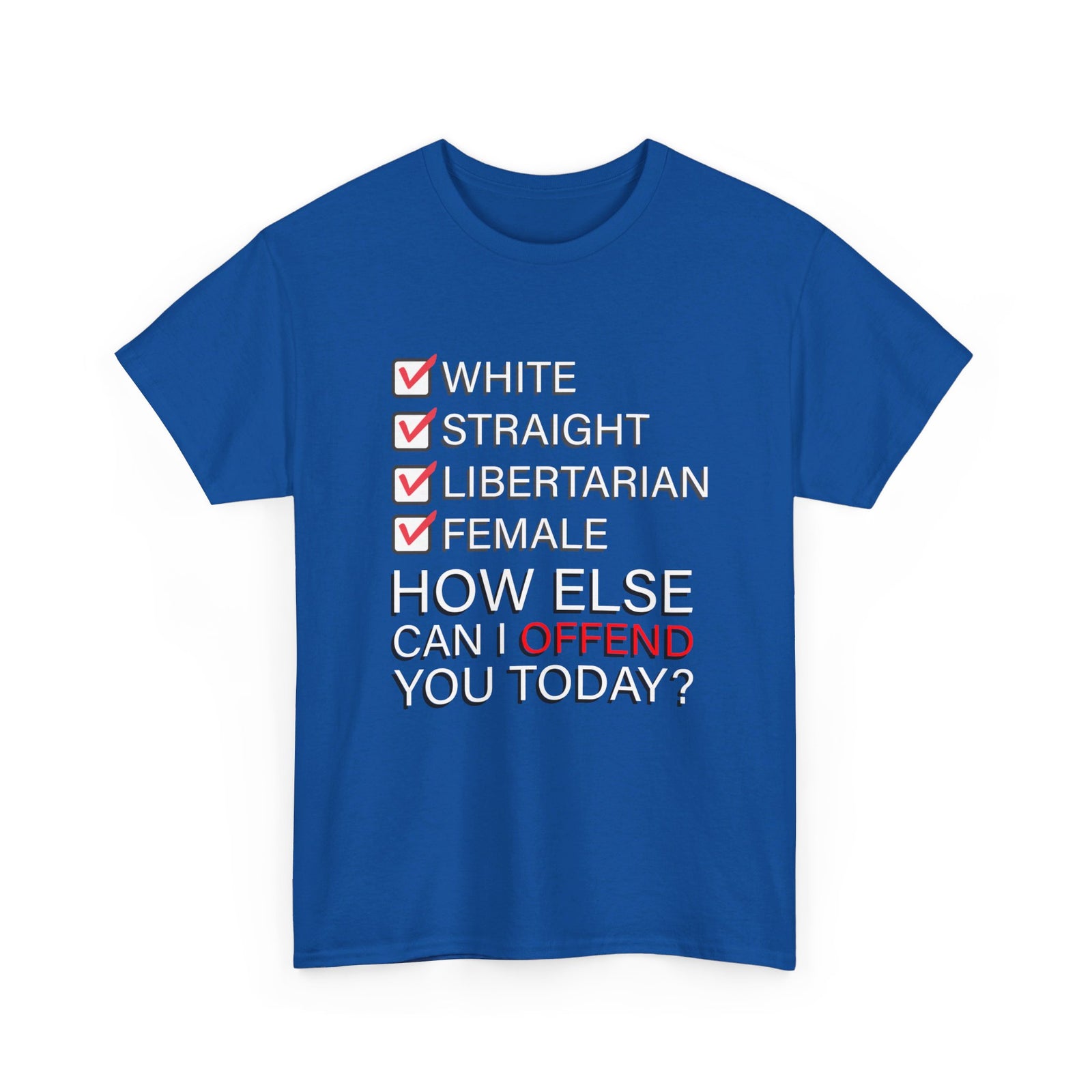 Offending Liberals T-Shirt