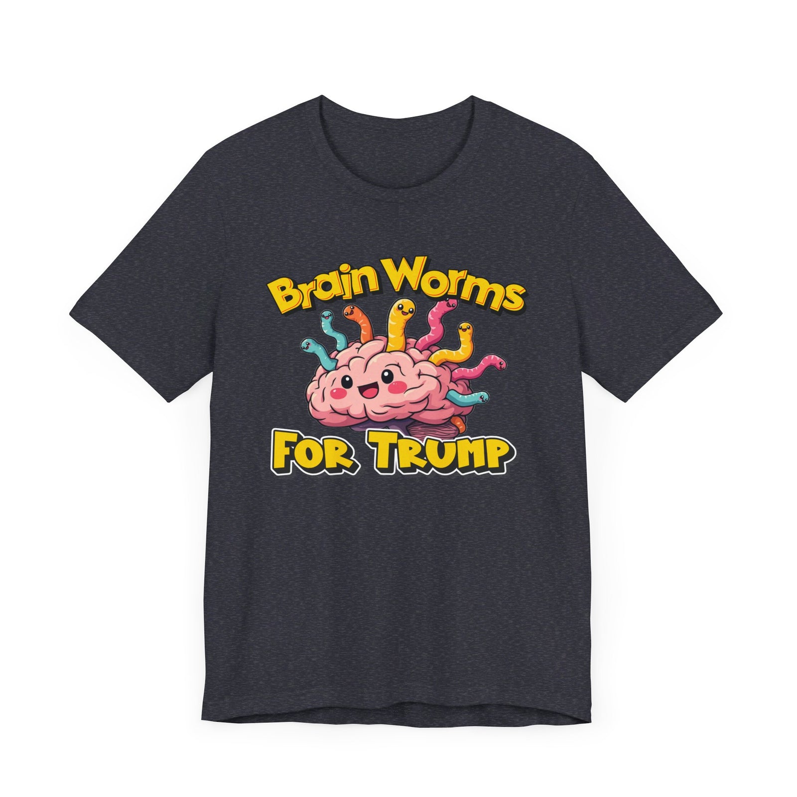 Brain Worms For Trump Tee