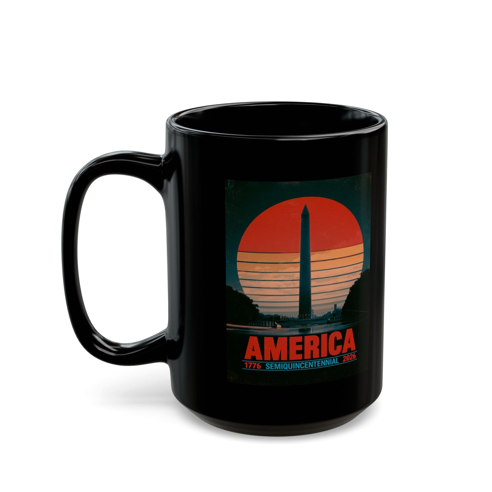 America 1776–2026 Semiquincentennial Black Ceramic Mug (11oz, 15oz) - 4LibertyShop.com