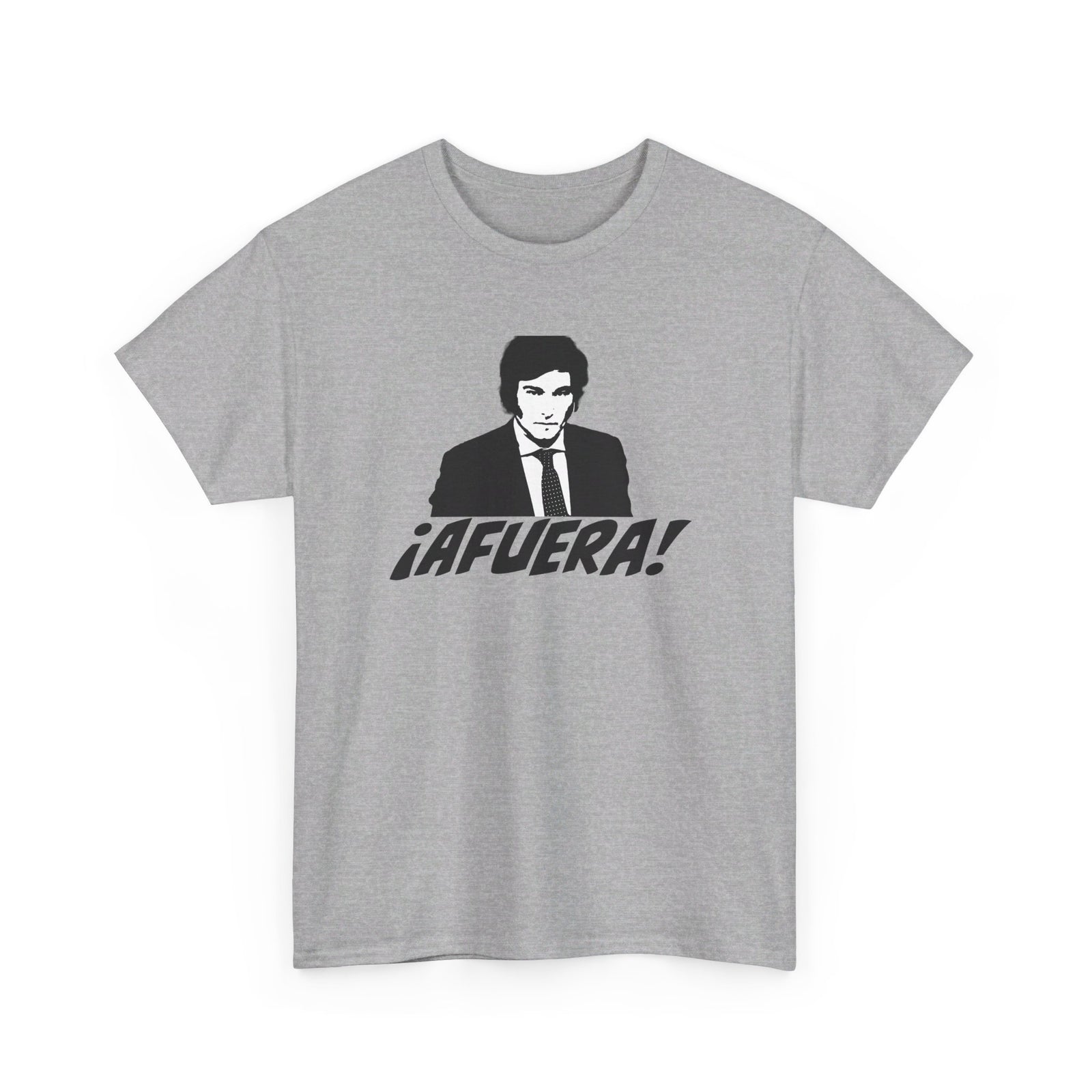 Javier Milei AFUERA T-Shirt