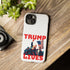 Trump Lives Phone Case