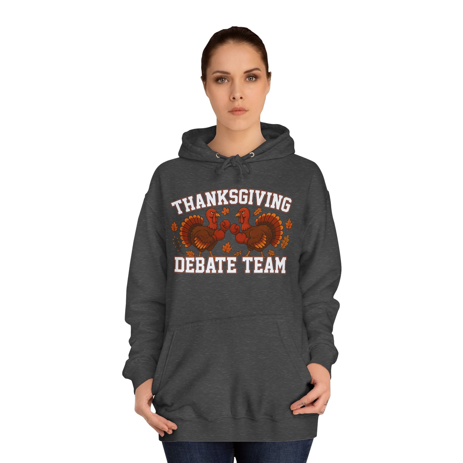 Thanksgiving Debate Team Unisex College Hoodie