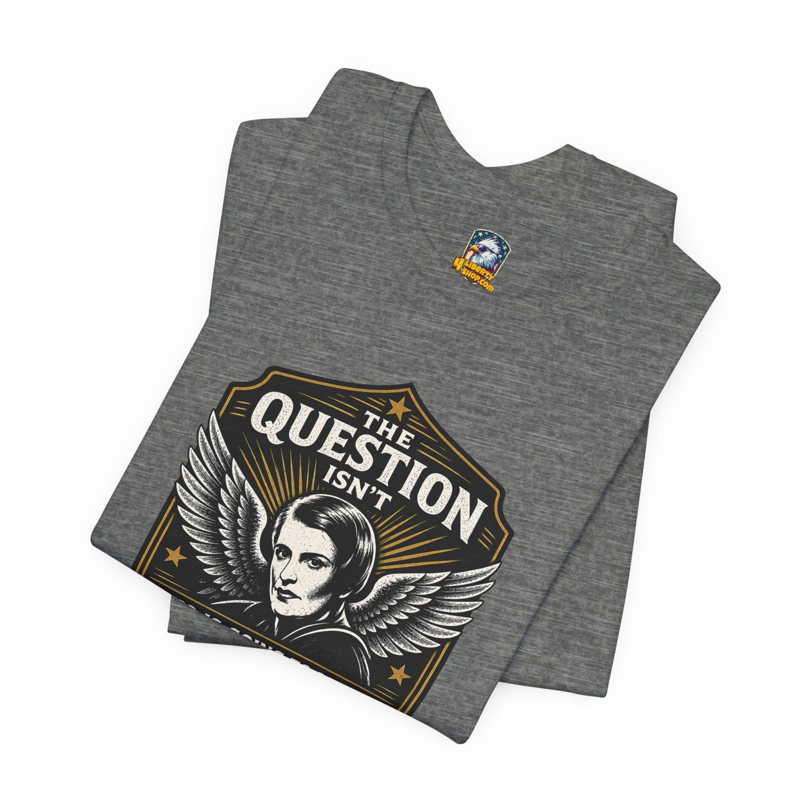 Ayn Rand Quote T-Shirt — 