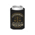 Judge Nap: Negation of Freedom Koozie, Regular & Slim