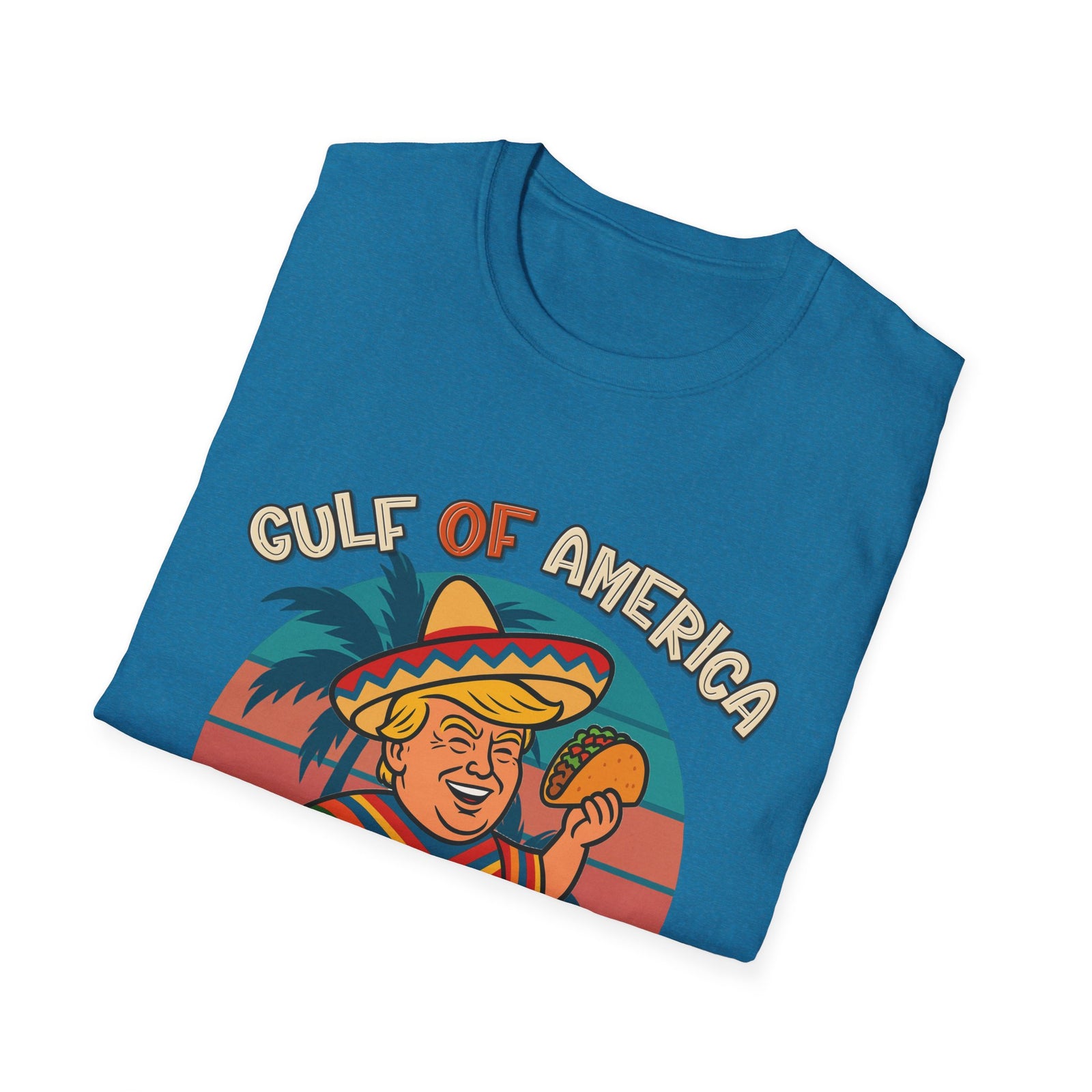 Trump Taco Fiesta Gulf of America T-shirt