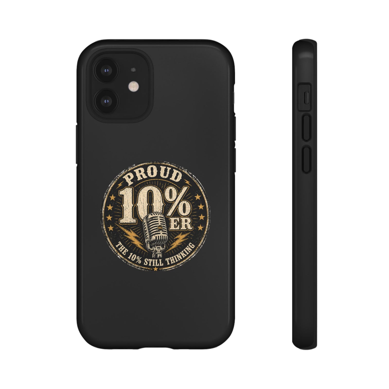 Walton & Johnson: Proud 10%er Phone Case - 4LibertyShop.com