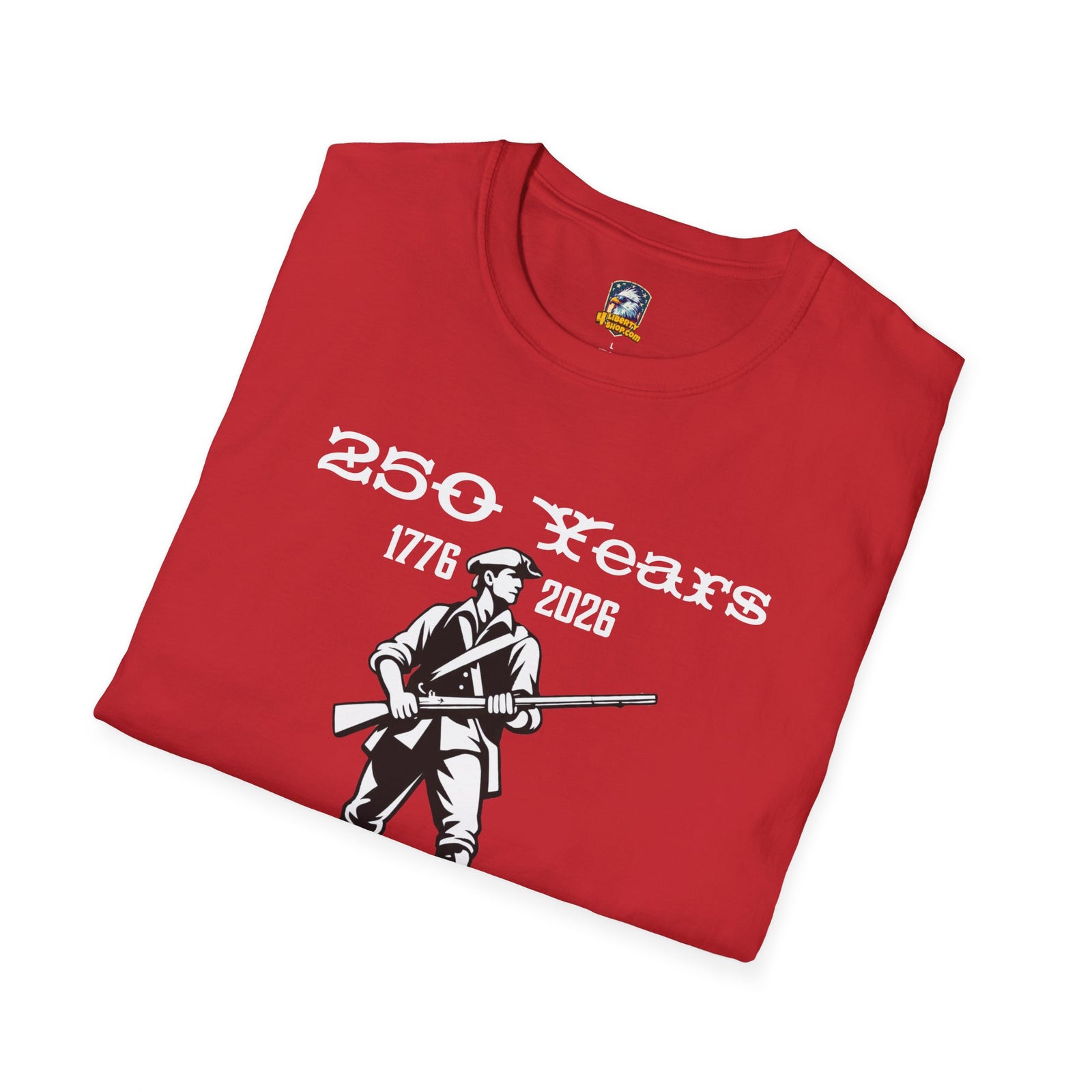 Walton & Johnson 250 Years Still Free T-Shirt — Revolutionary Patriot Tee (1776–2026) - 4LibertyShop.com