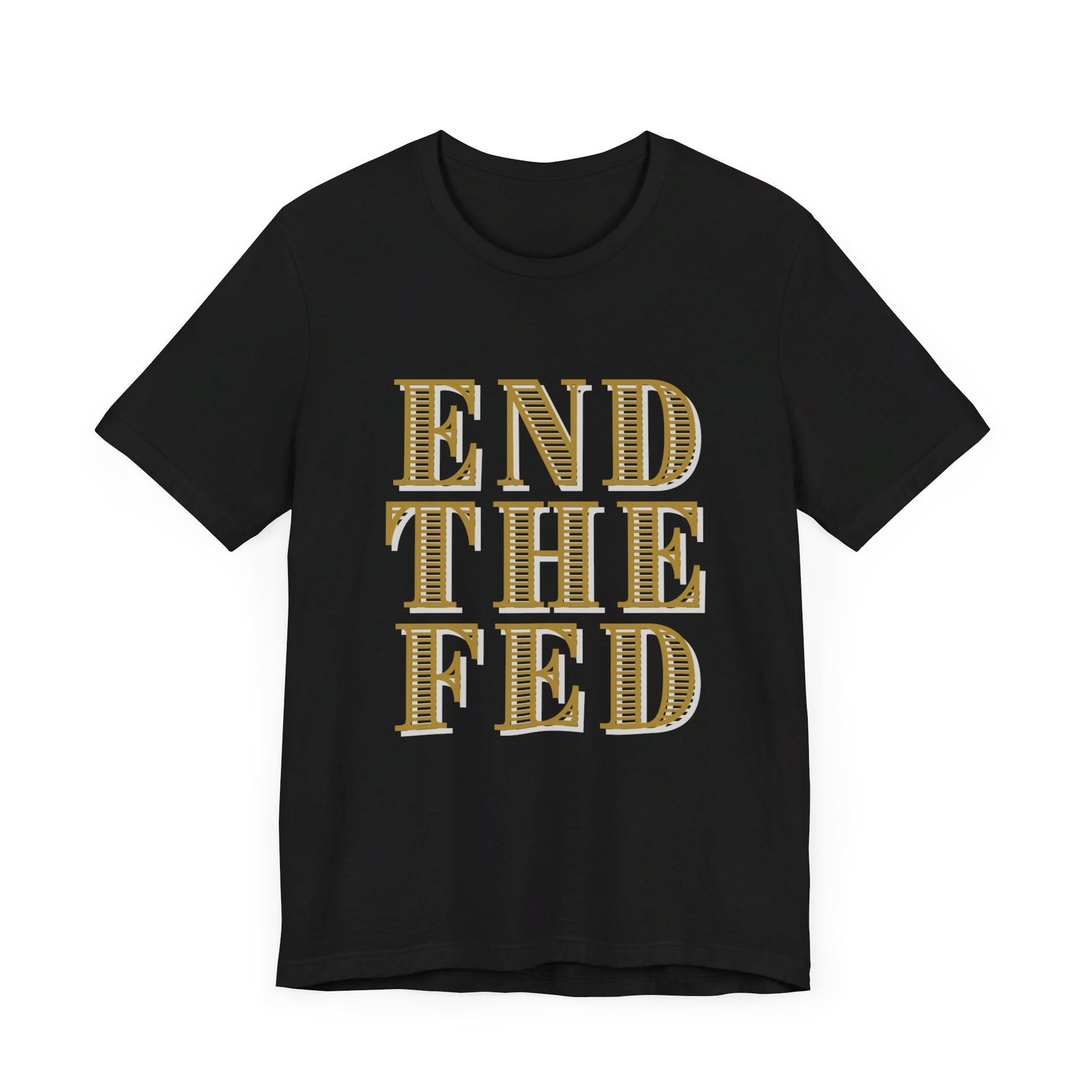 End The Fed Walton & Johnson Unisex W&J Tee