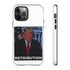 Trump's Retribution Phone Case