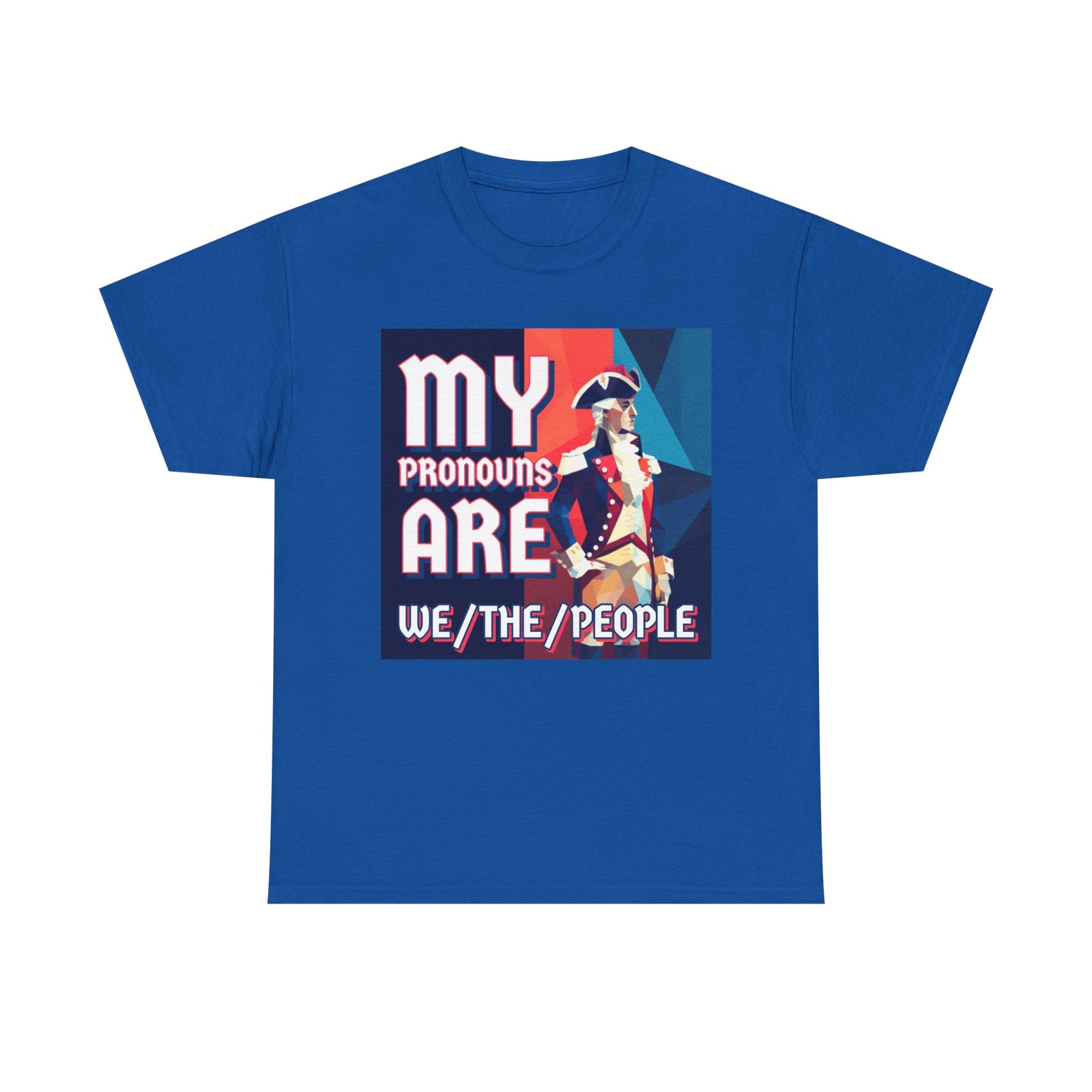 Walton & Johnson - My Pronouns Are We/The/People T-Shirt