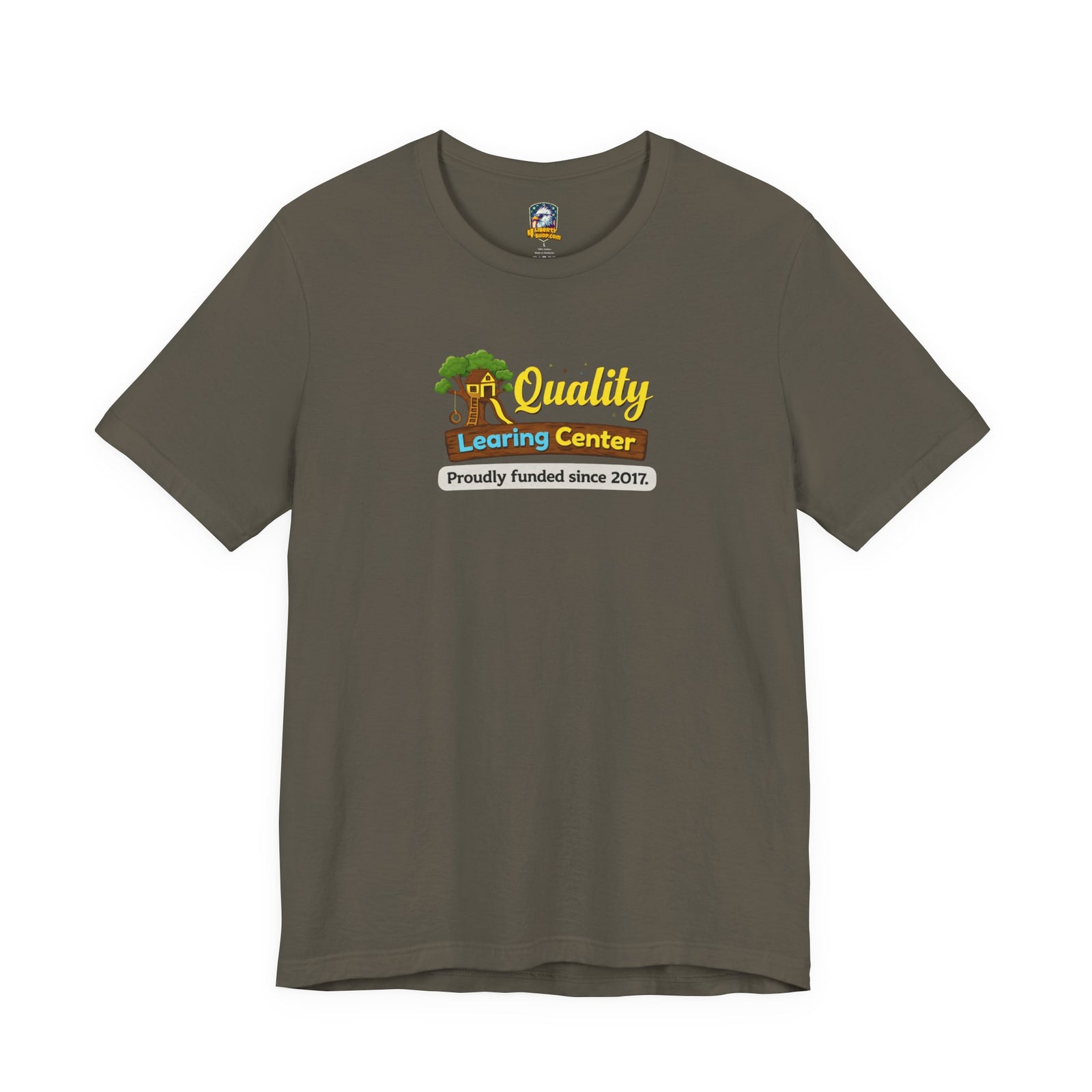 Quality Learing Center T-Shirt - 4LibertyShop.com