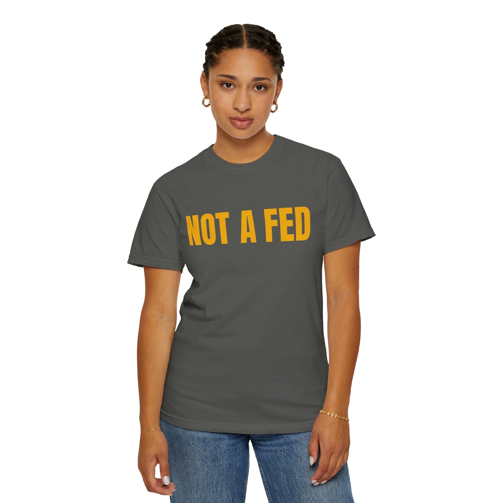 Not A Fed Tee