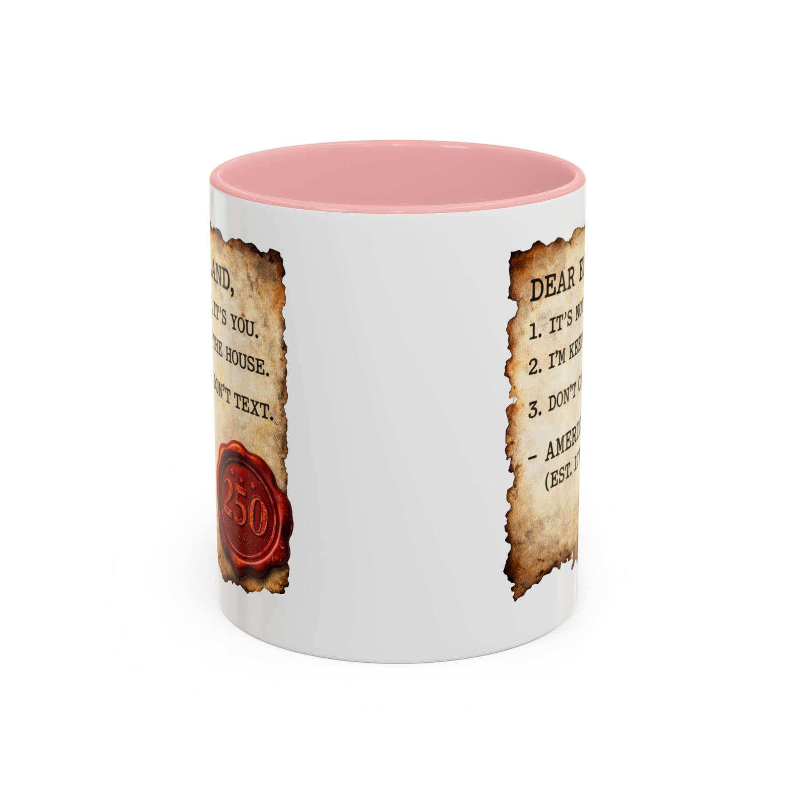 Walton & Johnson Dear England Funny 250th Anniversary Coffee Mug - 4LibertyShop.com
