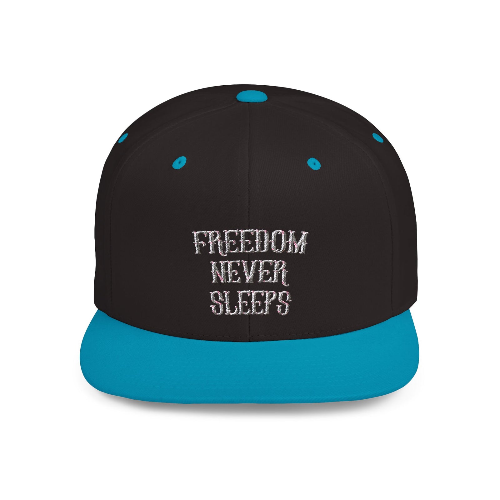 Freedom Never Sleeps - Flat Bill Snapback