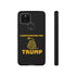 Libertarians for Trump Tough Phone Case