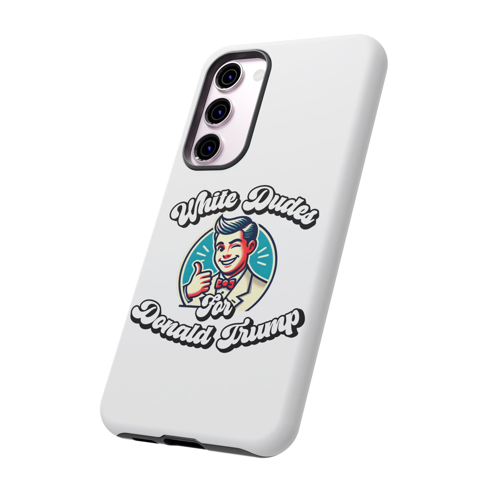 White Dudes for Donald Trump Phone Case