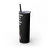 Judge Nap: It's Dangerous to Be Right Tumbler with straw, 20oz