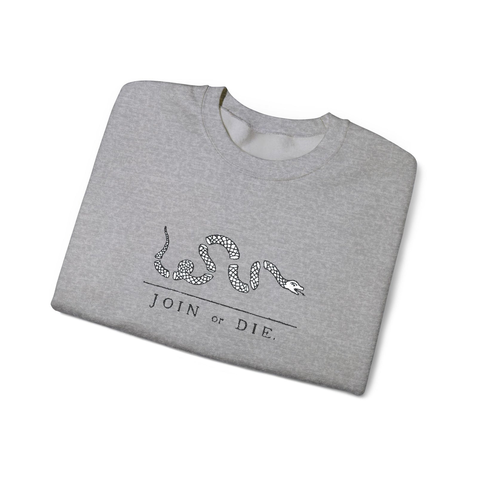 Join or Die Embroidered Sweatshirt
