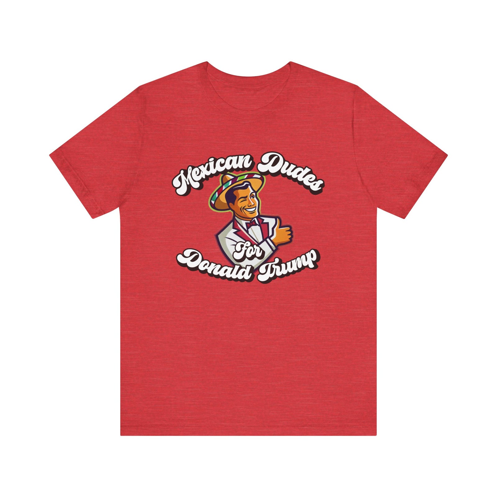 Walton & Johnson - Mexican Dudes for Donald Trump Tee