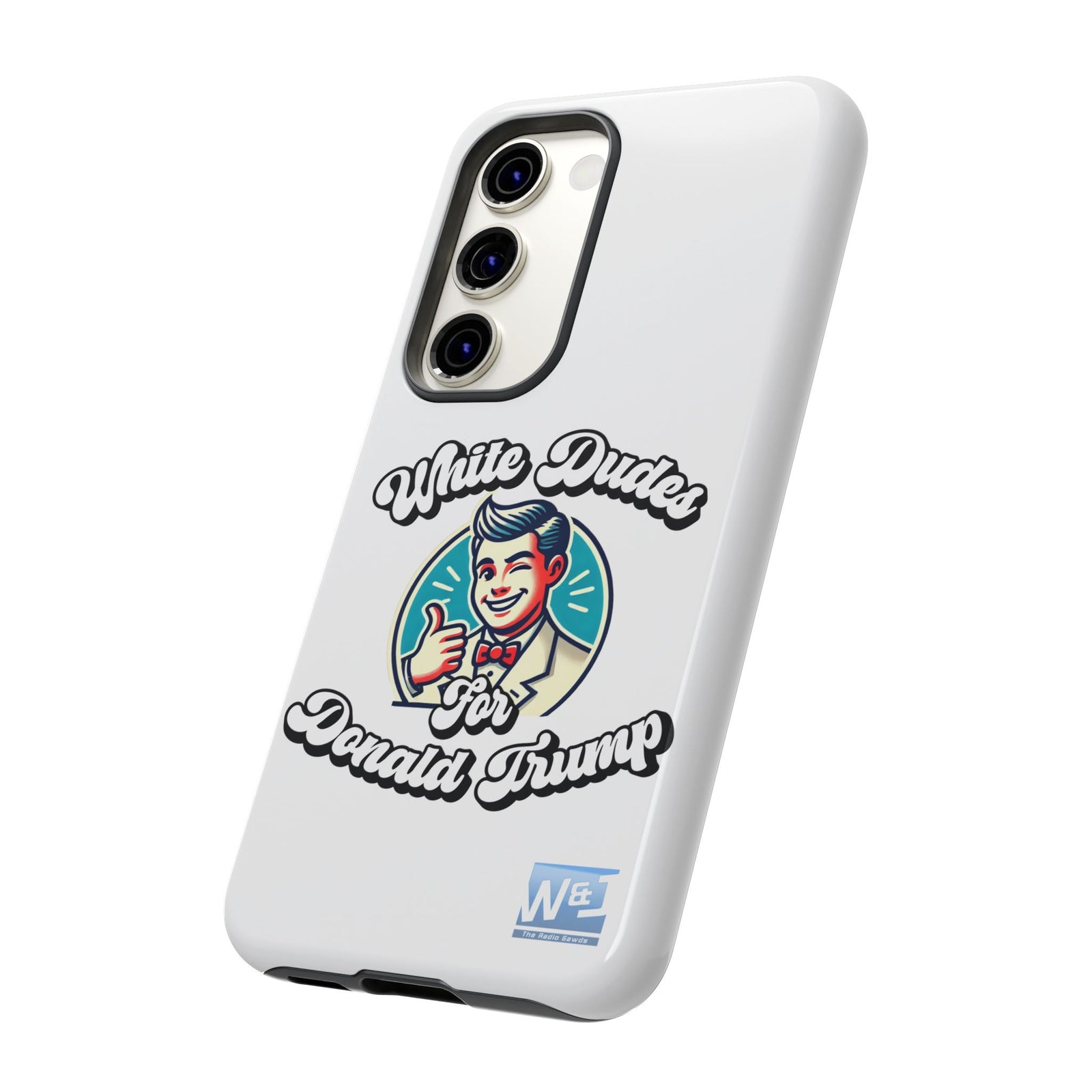 Walton & Johnson - White Dudes for Donald Trump Phone Case