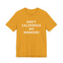 Don't California My Missouri T-Shirt - 4LibertyShop.com