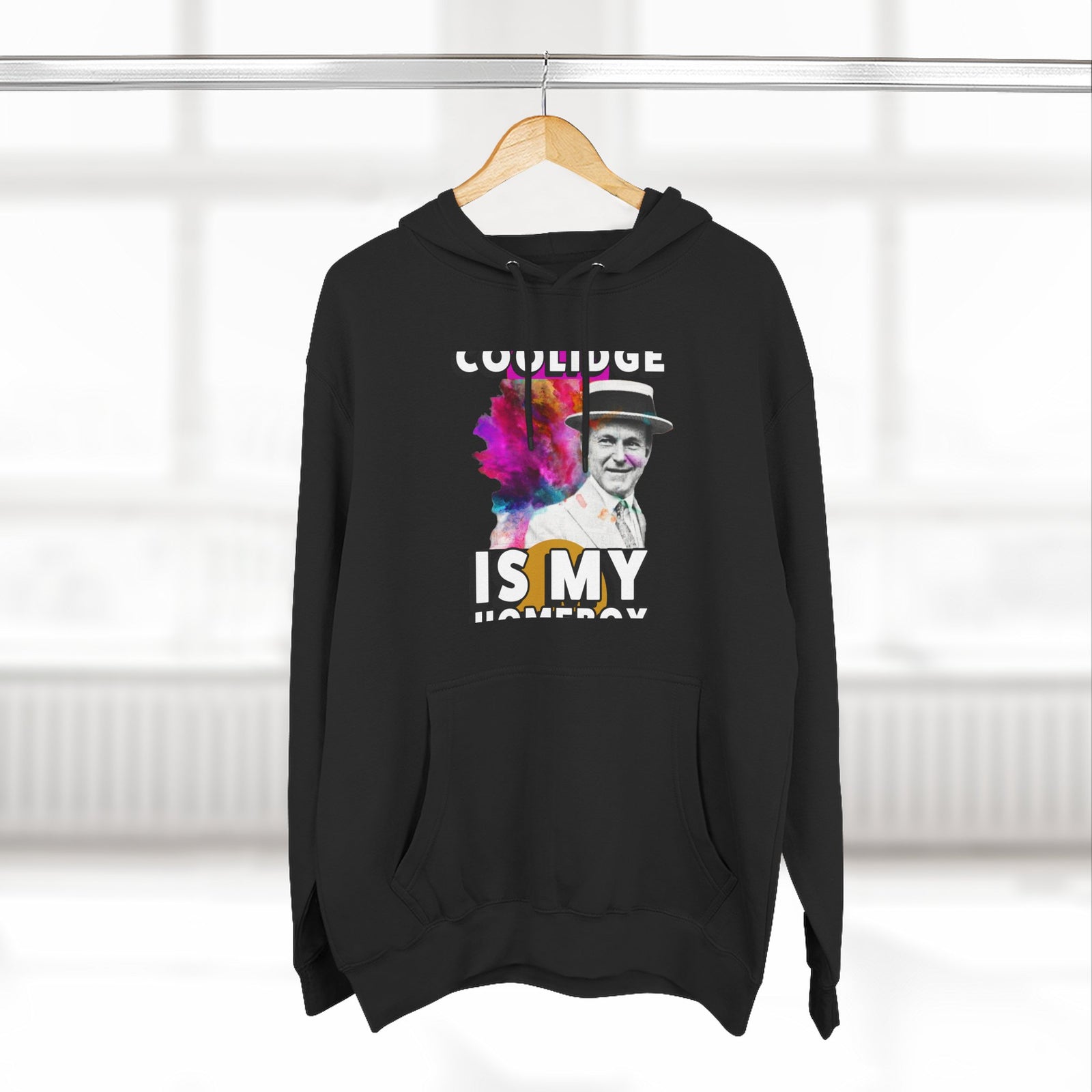 Coolidge is My Homeboy Hoodie