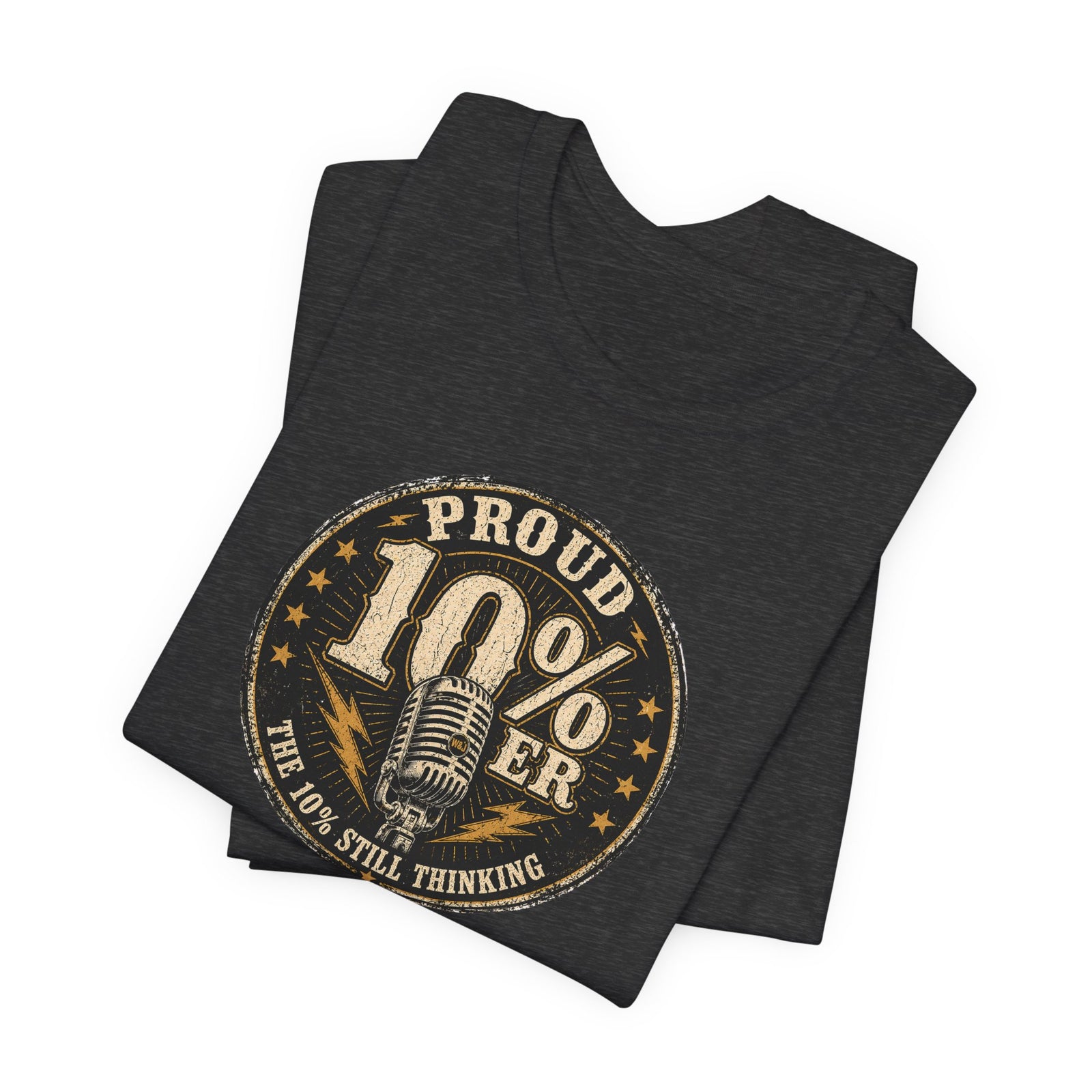 Walton & Johnson: Proud 10%er T-Shirt - 4LibertyShop.com