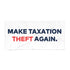 Make Taxation Theft Again Beach Towel