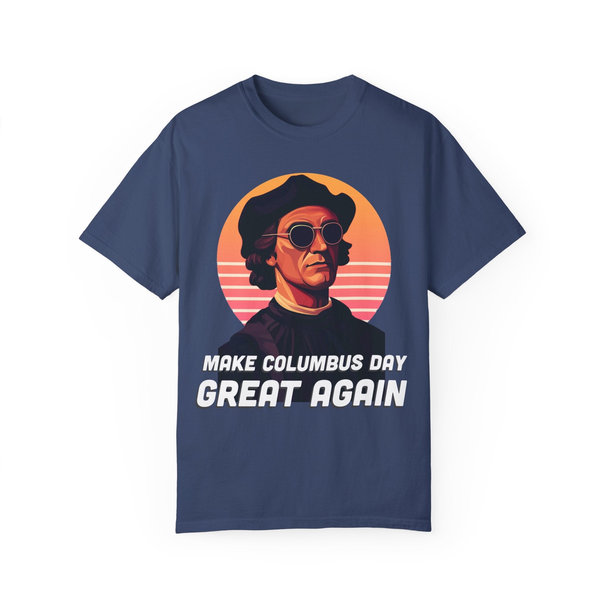 Make Columbus Day Great Again T-shirt